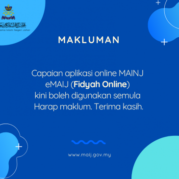 Makluman: Capaian eMAIJ (Fidyah Online)