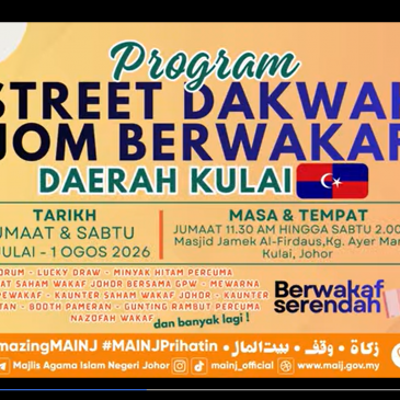 PROGRAM STREET DAKWAH “JOM BERWAKAF” DAERAH KULAI